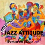 Jazz Attitude_05.03.03_Women on stage